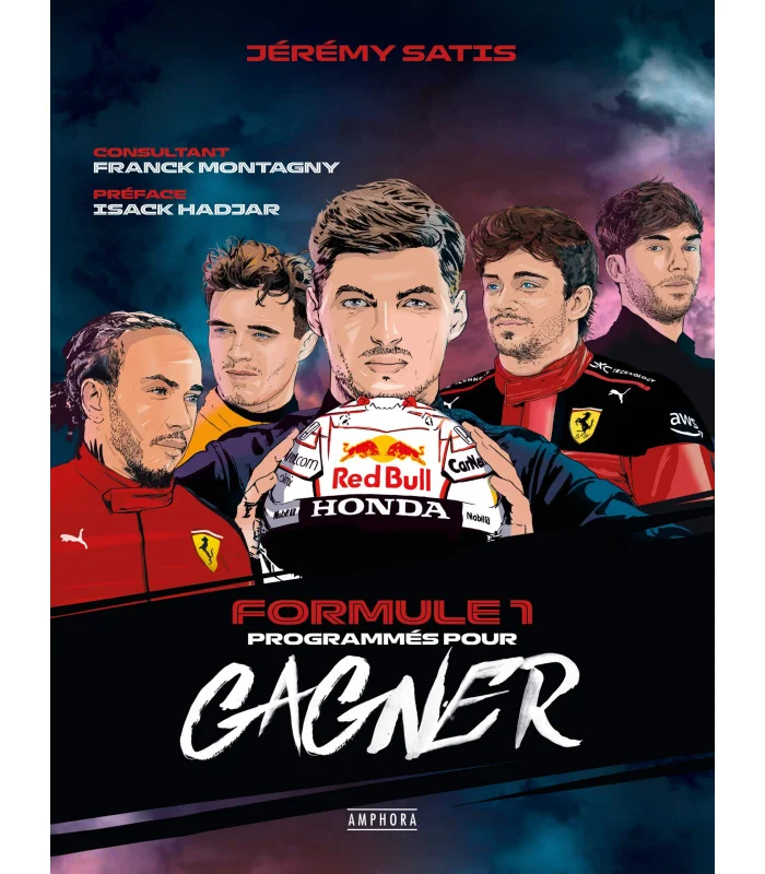 Formule 1 : Programmés pour gagner